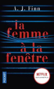 La femme à la fenêtre - Finn A. J. - Maillet Isabelle