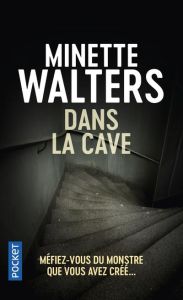 Dans la cave - Walters Minette - Demange Odile