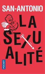 La sexualité - DARD FREDERIC