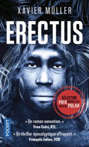 Erectus Tome 1 - Müller Xavier