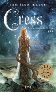 Chroniques lunaires Tome 3 : Cress - Meyer Marissa - Fournier Guillaume