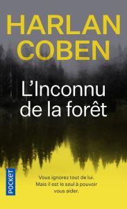 L'Inconnu de la forêt - Coben Harlan