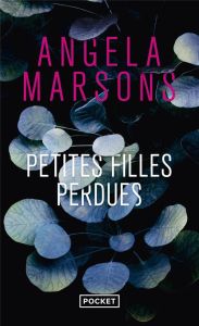 Petites filles perdues - Marsons Angela - Roland Véronique