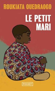 Le petit mari - Ouedraogo Roukiata