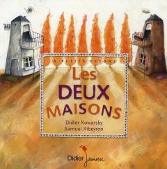 Les deux maisons - Kowarsky Didier - Ribeyron Samuel