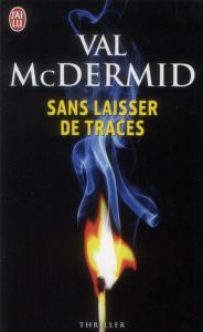 Sans laisser de traces - McDermid Val - Farcot Matthieu