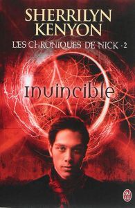 Les chroniques de Nick Tome 2 : Invincible - Kenyon Sherrilyn - Osborne Dany