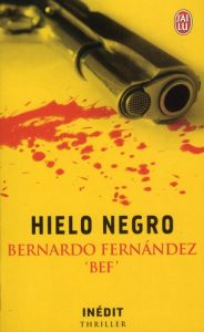 Hielo Negro - Fernàndez Bernardo - Millon Marianne