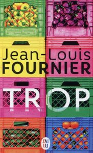 TROP - FOURNIER JEAN-LOUIS