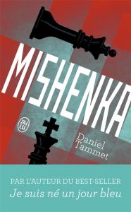 Mishenka - Tammet Daniel - Roche Daniel