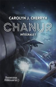 Chanur Intégrale Tome 1 : Chanur %3B L'épopée de Chanur %3B La vengeance de Chanur - Cherryh Carolyn Janice - Deutsch Michel - Durastan