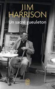 Un sacré gueuleton - Harrison Jim - Matthieussent Brice