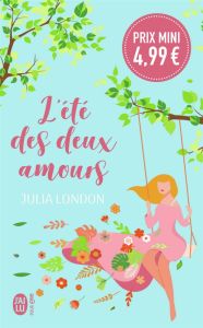 Cedar Springs Tome 1 : L'été des deux amours - London Julia - Pierre Béatrice