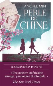 Perle de Chine - Min Anchee - Guiod Jacques