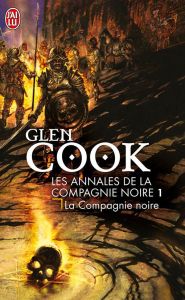 Les Annales de la Compagnie noire Tome 1 - Cook Glen - Couton Patrick