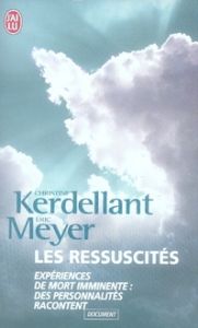 Les Ressuscités - Kerdellant Christine - Meyer Eric