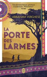 La porte des larmes - Verghese Abraham - Marny Michel