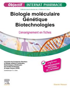 Biologie Moléculaire, Génétique, Biotechnologies. L'enseignement en fiches - Cohen Pascale