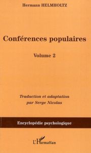 Conférences populaires. Volume 2 - Helmholtz Hermann von - Nicolas Serge