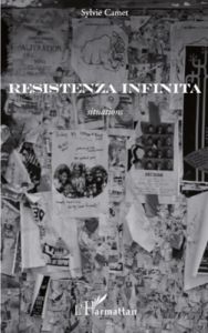 Resistenza Infinita. Situations - Camet Sylvie