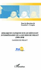 Cahiers de PREAUT N° 8 : Remarques cliniques sur les résultats intermédiaires de la recherche PREAUT - Cullere-Crespin Graciela