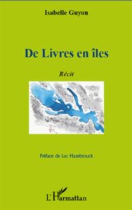 De livres en îles - Guyon Isabelle