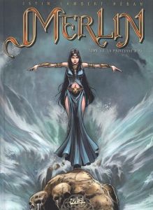 Merlin Tome 10 : La Princesse d'Ys - Istin Jean-Luc - Lambert Eric - Héban Olivier