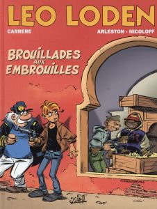 Léo Loden Tome 23 : Brouillades aux embrouilles - Arleston Christophe - Nicoloff Loïc - Carrère Serg