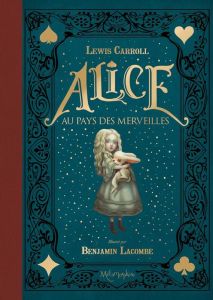 Alice au pays des merveilles - Carroll Lewis - Lacombe Benjamin - Parisot Henri