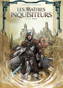 Les maîtres inquisiteurs Tome 5 : Aronn - Cordurié Sylvain - Poupard Jean-Charles