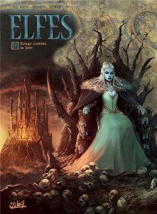 Elfes Tome 16 : Rouge comme la lave - Istin Jean-Luc