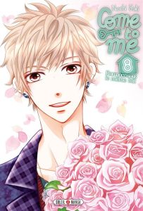 Come to me Tome 8 - Yuki Nachi - Piauger Sophie