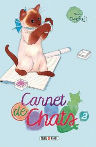 Carnet de chats Tome 2 - Ikefuji Yumi - Gerriet Julie