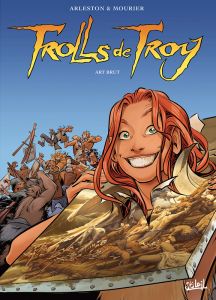 Trolls de Troy Tome 23 : Art brut - Arleston Christophe - Mourier Jean-Louis - Guth Cl