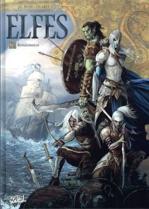 Elfes Tome 21 : Renaissance - Istin Jean-Luc - Duarte Kyko