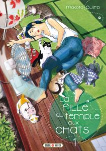 La Fille du Temple aux Chats Tome 1 - Ojiro Makoto - Gorges Florent