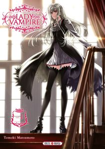 Lady Vampire Tome 1 - Matsumoto Tomoki - Gerriet Julie