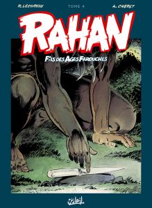 Rahan L'intégrale Tome 4 - Lécureux Roger - Chéret André - Lauffray Mathieu