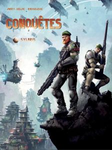 Conquêtes Tome 10 : Sylaris - Jarry Nicolas - Dellac Benoît - Radivojevic Zivora