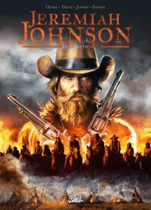 Jeremiah Johnson Tome 3 - Duval Fred - Pécau Jean-Pierre - Jadson Jack - Say