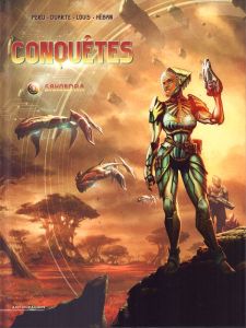 Conquêtes Tome 9 : Sahondra - Peru - Duarte - Louis - Héban