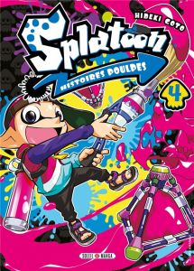 Splatoon : Histoires poulpes Tome 4 - Goto Hideki - Gorges Florent