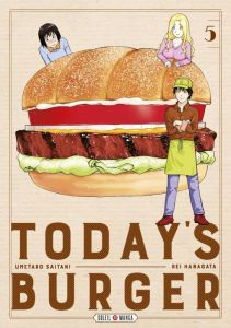 Today's Burger Tome 5 - Hanagata Rei - Saitani Umetarô - Mistrot Guillaume