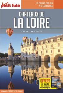 Châteaux de la Loire. Edition 2023 - AUZIAS D. / LABOURDE