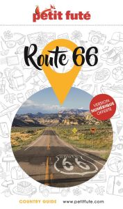 Petit Futé Route 66. Edition 2023 - AUZIAS/LABOURDETTE