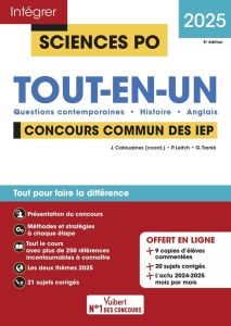 Sciences Po Tout-en-un Concours commun des IEP. Questions contemporaines - Histoire - Anglais, Editi - Calauzènes Jérôme - Leitch Paul - Tranié Ghislain