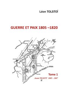 Guerre et paix Tome 1 - Tolstoï Léon