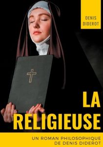 La religieuse - Diderot Denis