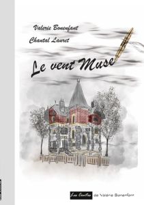 Le vent Muse - Bonenfant Valérie - Lauret Chantal