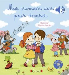 Mes premiers airs pour danser - Cordier Séverine - Collet Emilie